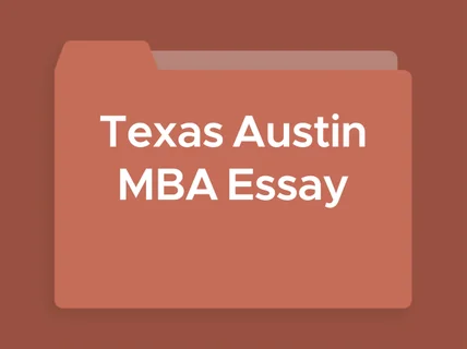 Texas Austin MBA essay