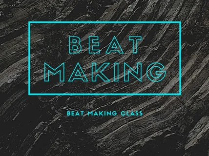 프로 뮤지션을 향한 BEAT MAKING CLASS