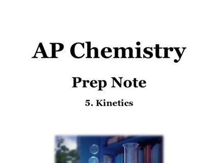 AP Chemistry Prep Note Unit 5