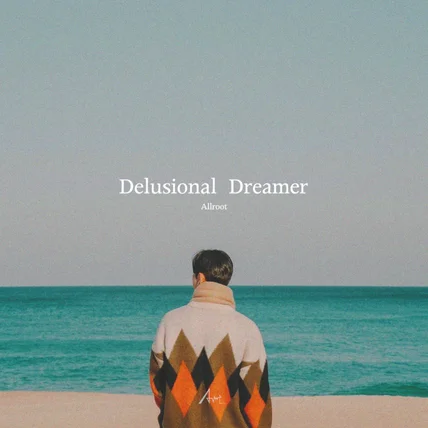 포트폴리오-[감독연출/편집] Allroot(얼룻) 'Delusional Dreamer' MV 영상제작