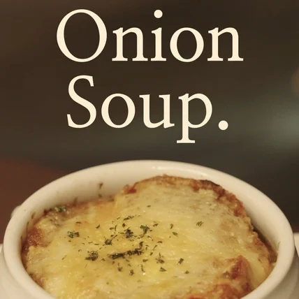 포트폴리오-[촬영및편집/실사촬영] 프렌치 레스토랑 The White 메뉴별영상_Onion Soup