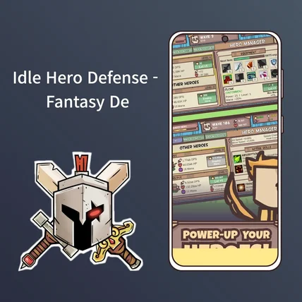 포트폴리오-Idle Hero Defense - Fantasy De