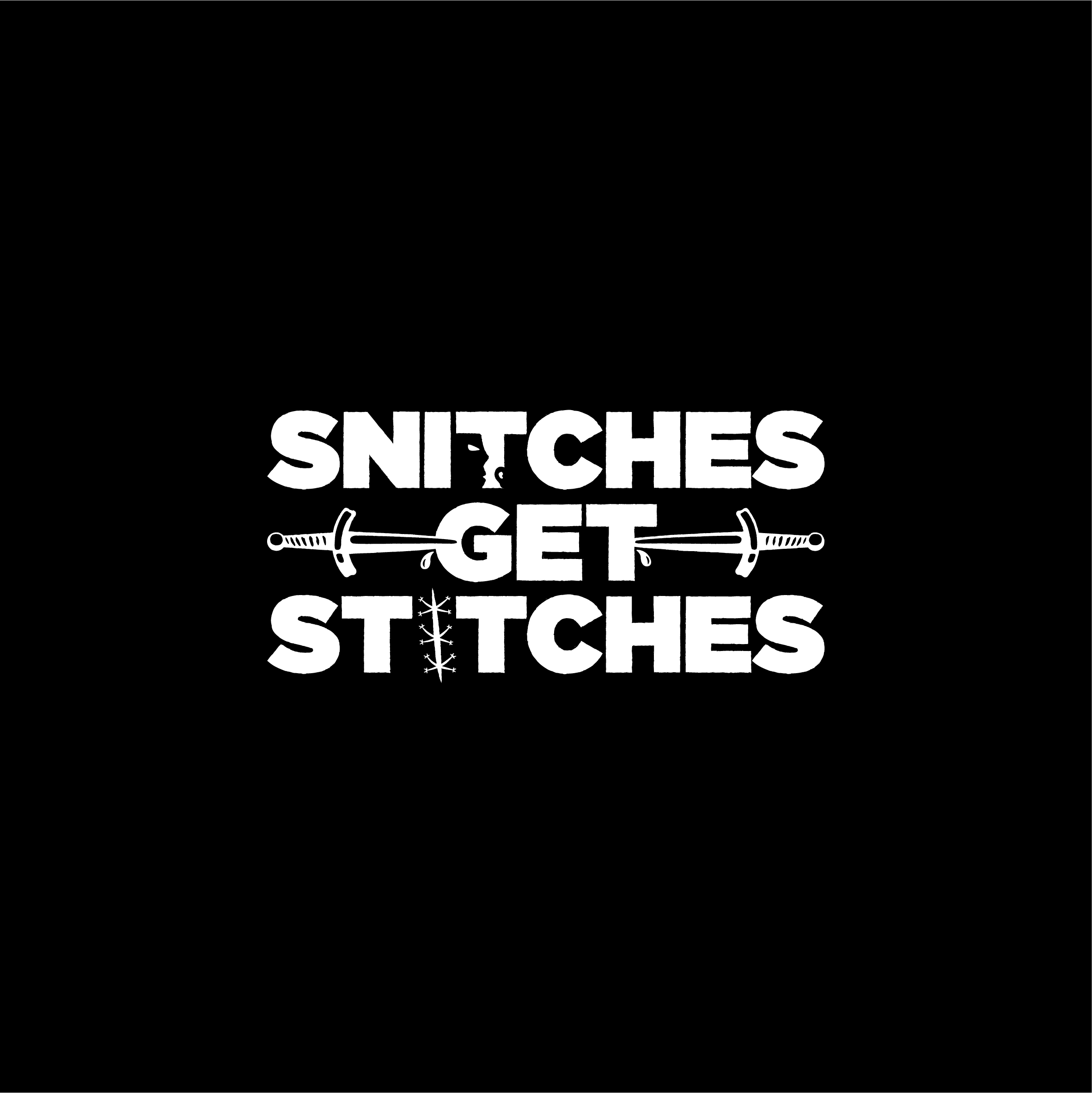 snitches-get-stitches